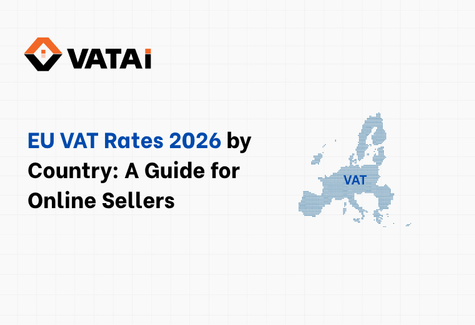 EU VAT Rates 2026 by Country: A Guide for Online Sellers
